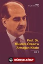 Prof. Dr. Mustafa Özkan'a Armağan Kitabı-2