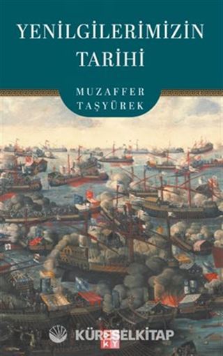 Yenilgilerimizin Tarihi