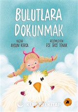Bulutlara Dokunmak