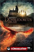 Fantastik Canavarlar Dumbledore'un Sırları (Eksiksiz Senaryo)