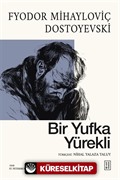Bir Yufka Yürekli