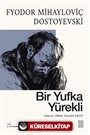 Bir Yufka Yürekli
