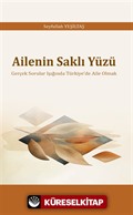 Ailenin Saklı Yüzü