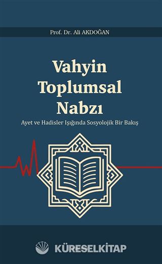 Vahyin Toplumsal Nabzı