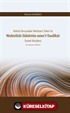Kilisli Hocazade Mehmet Tahir'in Muhtelitat Zübdetün mine't-Tasdîkat İsimli Risalesi İnceleme-Metin