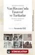 Geçmişten Günümüze Van Havzası'nda Tasavvuf ve Tarikatlar