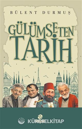 Gülümseten Tarih