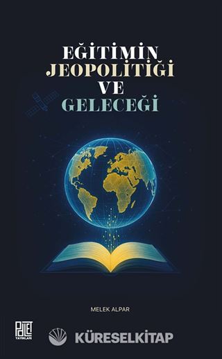 Eğitimin Jeopolitiği ve Geleceği