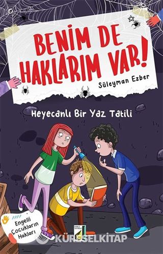 Benim de Haklarım Var 8 / Heyecanlı Bir Yaz Tatili