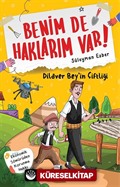 Benim de Haklarım Var 9 / Dilaver Bey'in Çiftliği