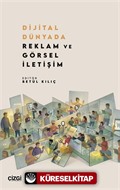 Dijital Dünyada Reklam ve Görsel İletişim