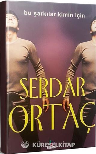 Bu Şarkılar Kimin İçin