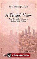 A Tindet View Neo-Orientalist Discourse in Post 9/11 Fiction