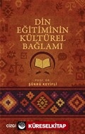 Din Eğitiminin Kültürel Bağlamı