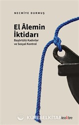 El Âlemin İktidarı