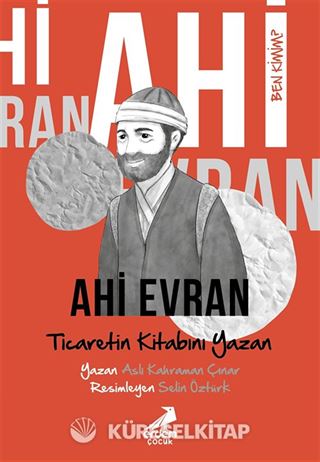 Ben Kimim? Ahi Evran Ticaretin Kitabını Yazan