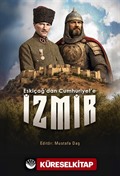 Eskiçağ'dan Cumhuriyet'e İzmir