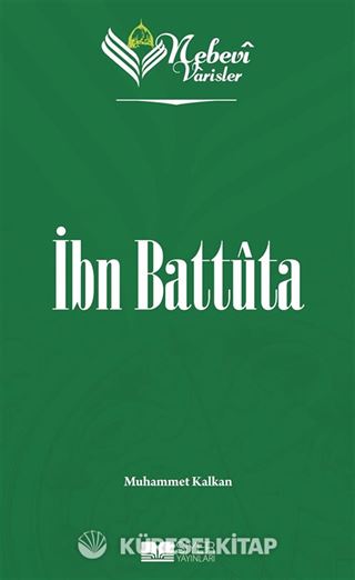 Nebevi Varisler 65 / İbn Battuta