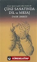 Çizgi Sanatında Dil ve Mesaj: Hasan Aycın Çizgilerinden Örneklerle