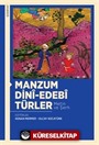 Manzum Dinî-Edebî Türler (Metin ve Şerh)