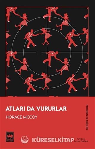 Atları Da Vururlar