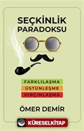 Seçkinlik Paradoksu