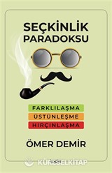 Seçkinlik Paradoksu