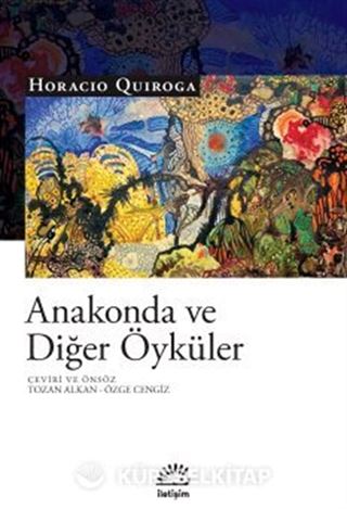 Anakonda ve Diğer Öyküler