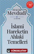 İslami Hareketin Ahlaki Temelleri