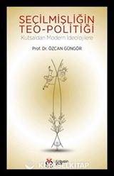 Seçilmişliğin Teo-politiği