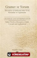Gramer ve Yorum Sîbeveyh'in El-Kitab'ında Nahvî Te'vil: Kavramlar Ve Uygulamalar