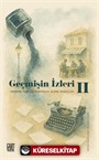 Geçmişin İzleri 2