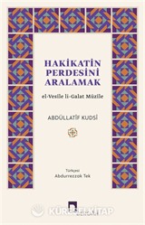 Hakikatin Perdesini Aralamak