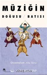 Müziğin Doğusu Batısı