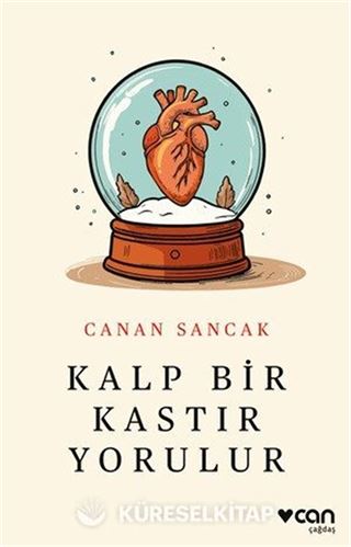 Kalp Bir Kastır Yorulur
