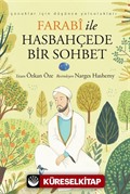 Farabi ile Hasbahçede Bir Sohbet