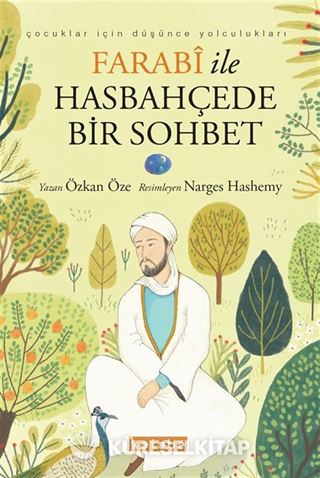 Farabi ile Hasbahçede Bir Sohbet