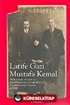 Latife Gazi - Mustafa Kemal