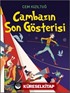 Cambazın Son Gösterisi
