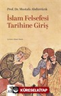İslam Felsefesi Tarihine Giriş