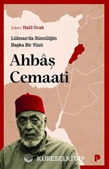 Lübnan'da Sünniliğin Başka Bir Yüzü: Ahbaş Cemaati