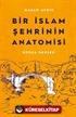Bir İslam Şehrinin Anatomisi Bosna Hersek