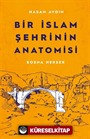 Bir İslam Şehrinin Anatomisi Bosna Hersek