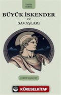 Büyük İskender ve Savaşları