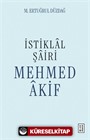 İstiklal Şairi Mehmed Âkif