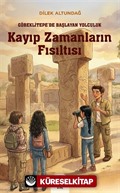 Kayıp Zamanların Fısıltısı