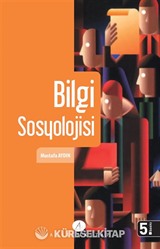 Bilgi Sosyolojisi