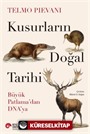 Kusurların Doğal Tarihi Büyük Patlama'dan Dna'ya