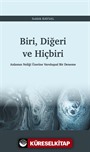 Biri, Diğeri ve Hiçbiri