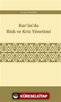 Kur'an'da Risk ve Kriz Yönetimi